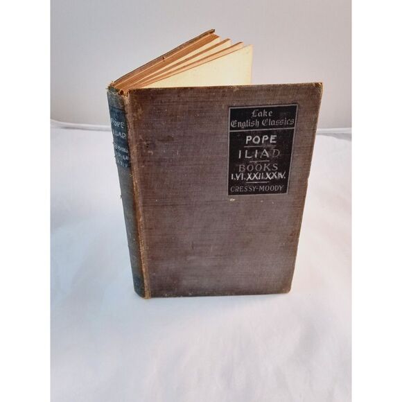 Pope The Iliad Of‎ Homer Books I, VI, XXII, XXIV 1902 Hardback